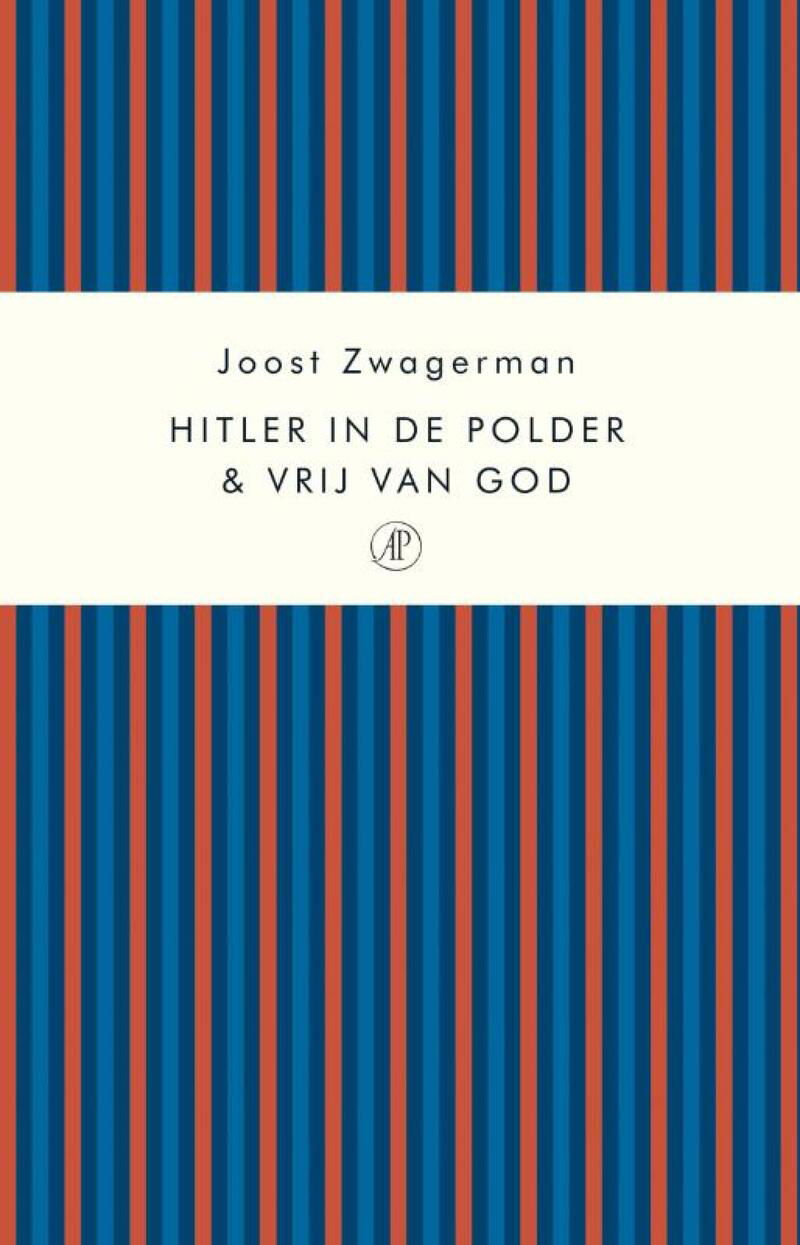 Hitler in de polder & Vrij van God