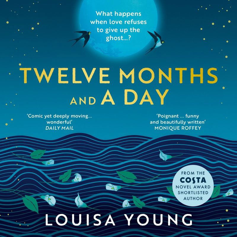 Twelve Months and a Day