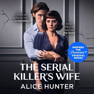 The Serial Killer’s Wife