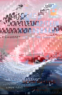 Mus en kapitein Kwaadbaard en De Amorfe