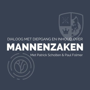 Mannenzaken - Leiderschap en gezondheid met Patrick scholten