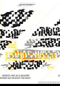 100 dingen die je eerder had willen weten