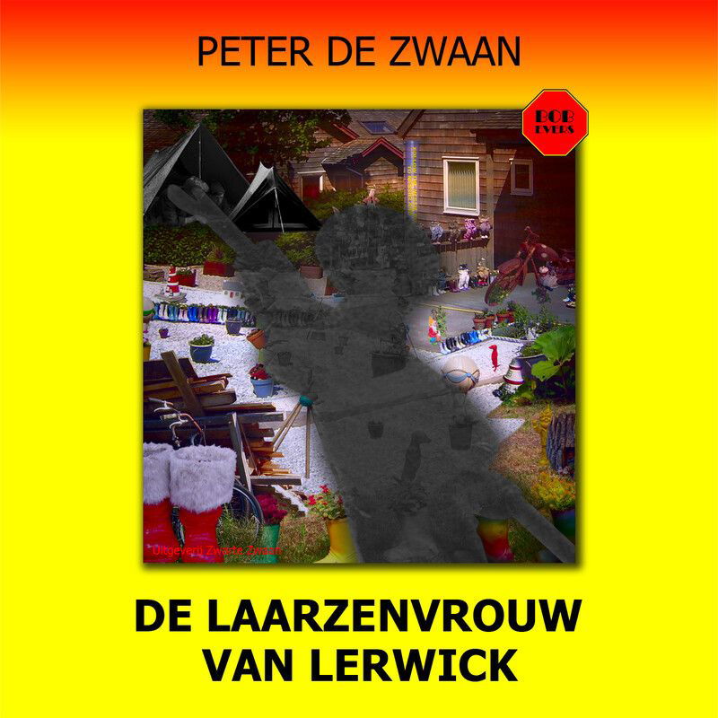 De laarzenvrouw van Lerwick