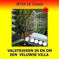 Valstrikken in en om een Veluwse villa