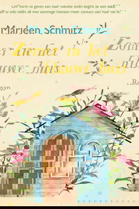 Zomer in het blauwe huis