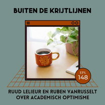 #148 | Ruud Lelieur en Ruben Vanrusselt over academisch optimisme