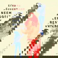 Neem nooit een beste vriend