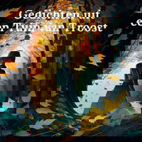 Gedichten uit een Tuin van Troost