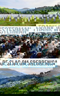 De slag om Srebrenica