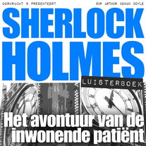 Het avontuur van de inwonende patiënt