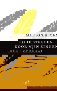 Rode strepen door mijn zinnen