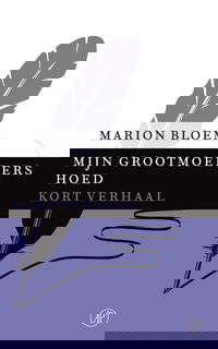 Mijn grootmoeders hoed