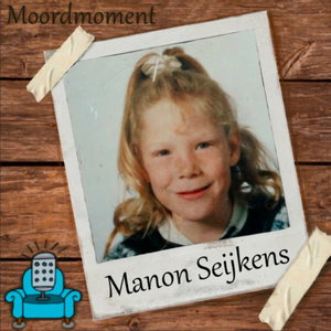 #25 -Coldcase- Manon Seijkens