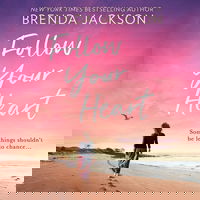 Follow Your Heart