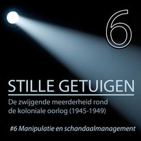 Stille getuigen - Manipulatie en schandaalmanagement 6