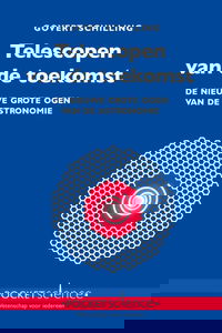 Telescopen van de toekomst