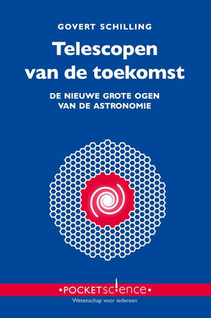 Telescopen van de toekomst