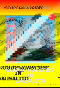 Koude kunstjes in Sausalito