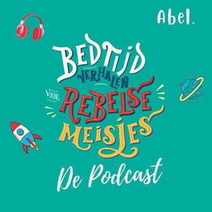 Bedtijdverhalen voor rebelse meisjes