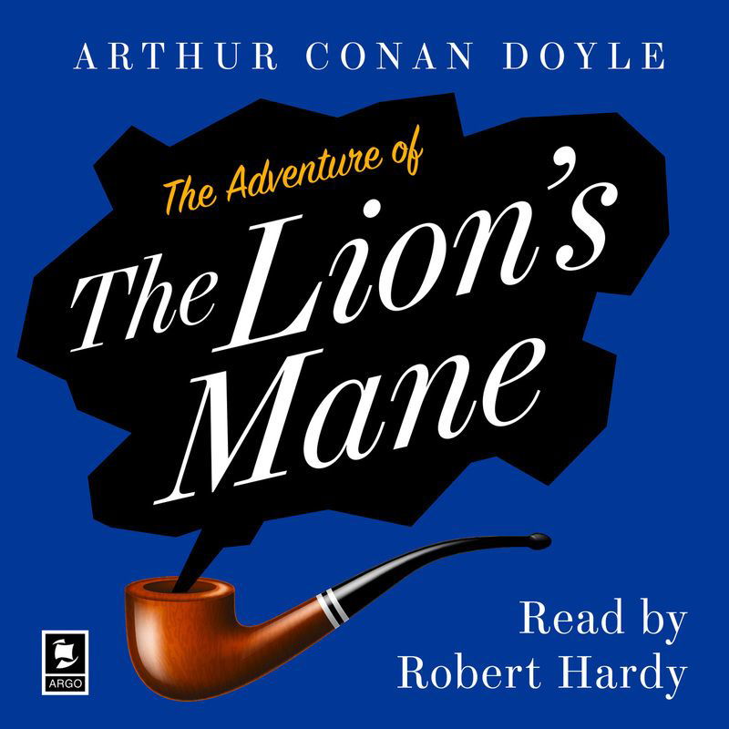 The Adventure of the Lion’s Mane