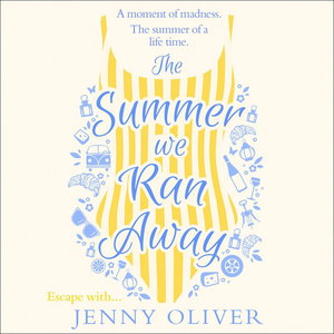 The Summer We Ran Away