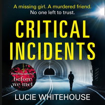 Critical Incidents