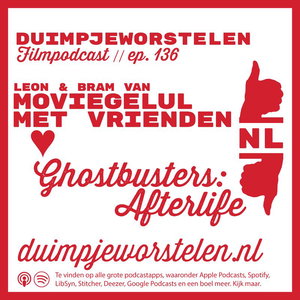 Leon &amp; Bram (Moviegelul met Vrienden) ❤️ Ghostbusters: Afterlife // Duimpjeworstelen