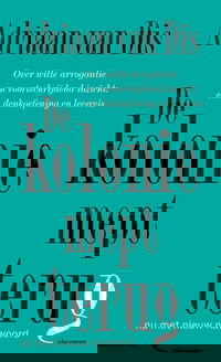 De kolonie mept terug