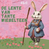 De lente van Tante Wiebelteen