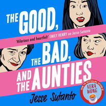The Good, the Bad, and the Aunties