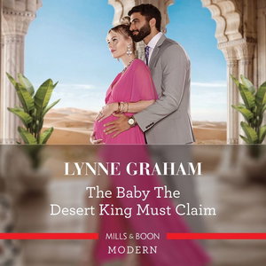 The Baby The Desert King Must Claim