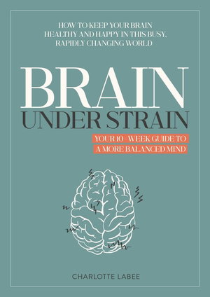 Brain under Strain