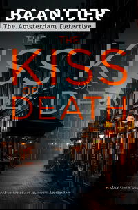 DeKok and the Kiss of Death