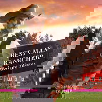 The Best Man Rancher