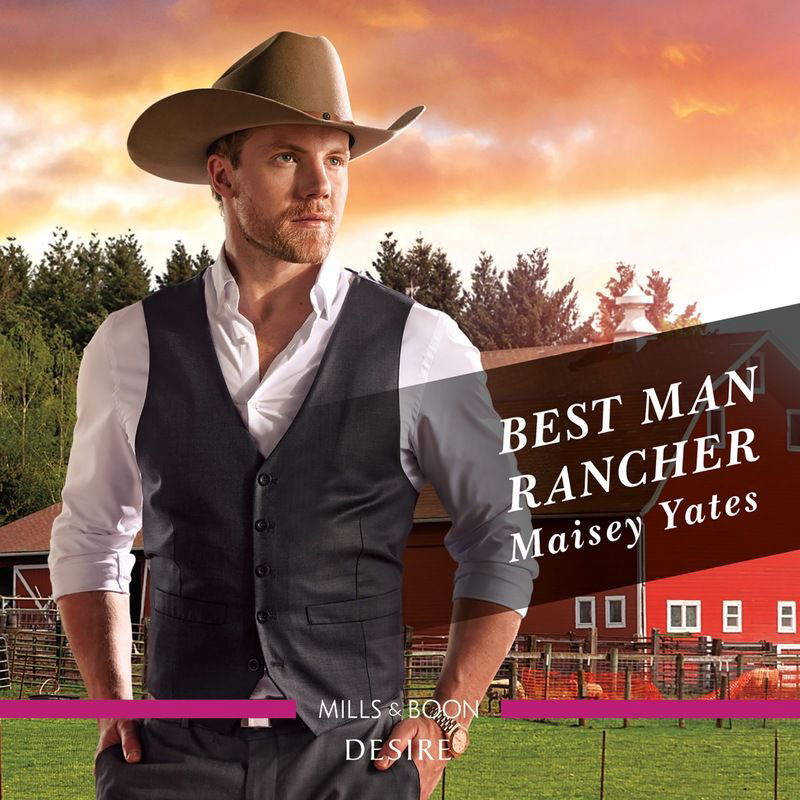 The Best Man Rancher
