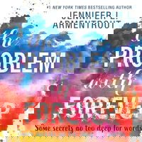 The Problem With Forever