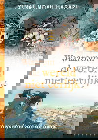 Waarom de wereld niet eerlijk is