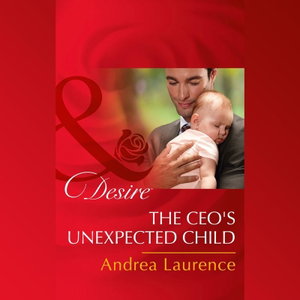 The Ceo's Unexpected Child