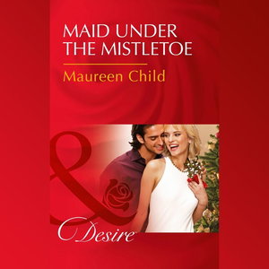 Maid Under The Mistletoe
