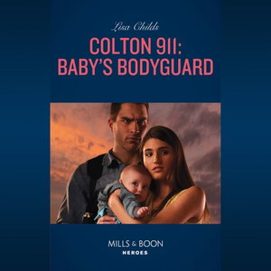 Colton 911: Baby's Bodyguard