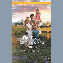 The Texas Rancher's New Family