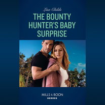 The Bounty Hunter's Baby Surprise