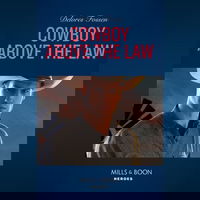 The Cowboy Above The Law