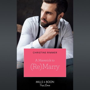 A Maverick To (Re)Marry