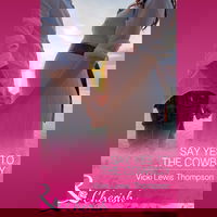 Say Yes To The Cowboy