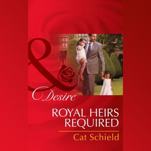 The Royal Heirs Required