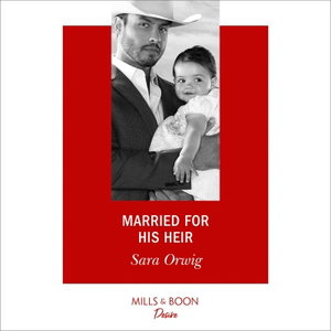Married For His Heir