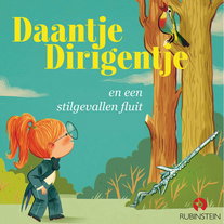 Daantje Dirigentje en een stilgevallen fluit