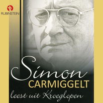 Simon Carmiggelt leest uit Kroeglopen