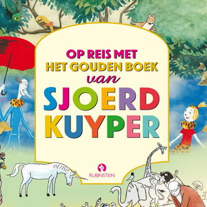 Op reis met het Gouden Boek van Sjoerd Kuyper